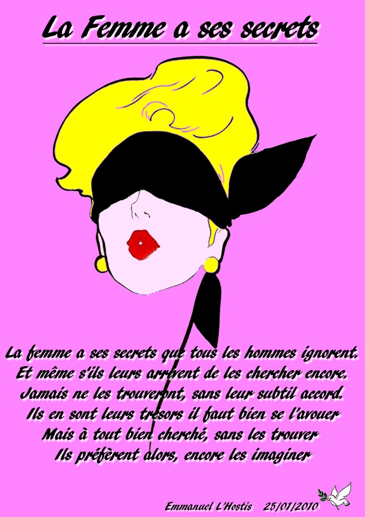 Depuis : La femme a ses secrets