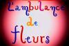 L'ambulance des fleurs