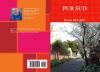 Parution de " PUR SUD " de Michel SIDOBRE